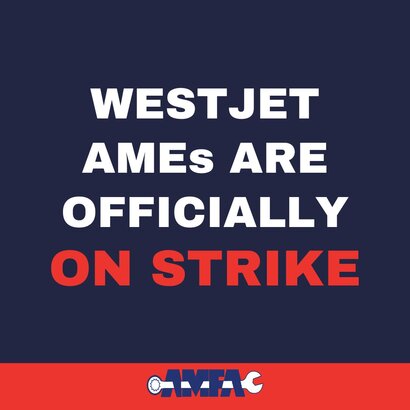 西捷航空機械和技術人員工會已在今晚展開罷工行動。（@AMFANational）